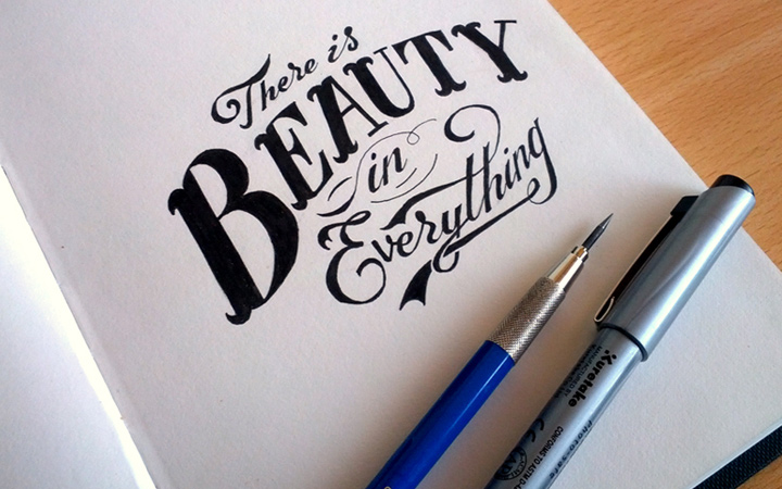 there is beauty in everything written handwriting