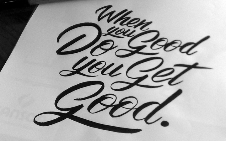 do good get good brush script handwritten custom